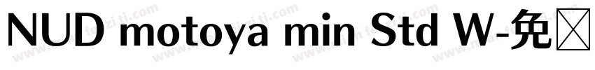 NUD motoya min Std W字体转换